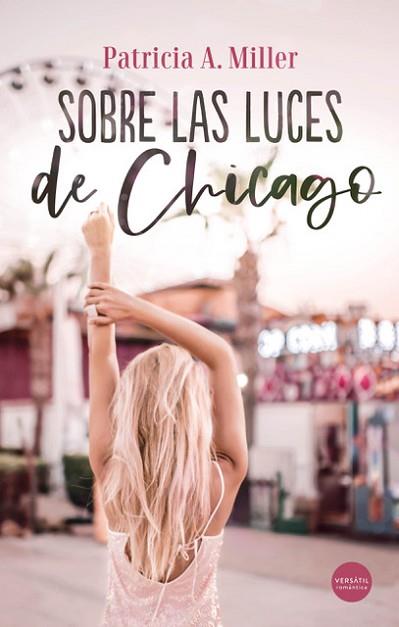 SOBRE LAS LUCES DE CHICAGO | 9788417451882 | Llibres Parcir | Llibreria Parcir | Llibreria online de Manresa | Comprar llibres en català i castellà online