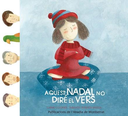 AQUEST NADAL NO DIRÉ EL VERS | 9788498838664 | COLOMER MARCET, CARME | Llibres Parcir | Llibreria Parcir | Llibreria online de Manresa | Comprar llibres en català i castellà online