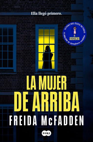 LA MUJER DE ARRIBA | 9788491298502 | MCFADDEN, FREIDA | Llibres Parcir | Llibreria Parcir | Llibreria online de Manresa | Comprar llibres en català i castellà online