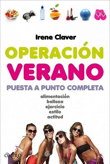 Operación verano | 9788497545983 | Irene Claver | Llibres Parcir | Llibreria Parcir | Llibreria online de Manresa | Comprar llibres en català i castellà online