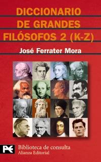 DICCIONARIO GRANDES FIOLOSOFOS 2 | 9788420673141 | FERRATER MORA JOSE | Llibres Parcir | Llibreria Parcir | Llibreria online de Manresa | Comprar llibres en català i castellà online