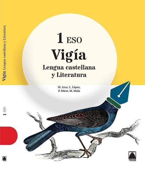 VIGÍA. LENGUA CASTELLANA Y LITERATURA 1 ESO | 9788430789849 | ARCE LASSO, MERCÈ / MIRET PUIG, PAU / LÓPEZ SUSARTE, LOPE / MOLA MARTÍ, MONTSERRAT | Llibres Parcir | Llibreria Parcir | Llibreria online de Manresa | Comprar llibres en català i castellà online