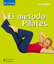 EL METODO PILATES | 9788425515309 | SCHMIDT LUCIA | Llibres Parcir | Llibreria Parcir | Llibreria online de Manresa | Comprar llibres en català i castellà online