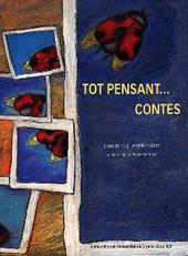 TOT PENSANT... CONTES | 9788476025901 | LUCAS SÁTIRO, MARÍA ANGÉLICA / PUIG OLIVER, IRENE DE | Llibres Parcir | Llibreria Parcir | Llibreria online de Manresa | Comprar llibres en català i castellà online