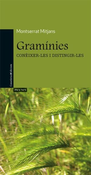 GRAMINIES CONEIXER-LES I DISTINGIR-LES | 9788497918862 | MITJANS MONTSERRAT | Llibres Parcir | Llibreria Parcir | Llibreria online de Manresa | Comprar llibres en català i castellà online