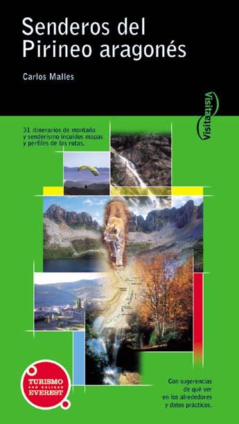 SENDEROS DEL PIRINEO ARAGONES | 9788424103866 | MALLES | Llibres Parcir | Llibreria Parcir | Llibreria online de Manresa | Comprar llibres en català i castellà online