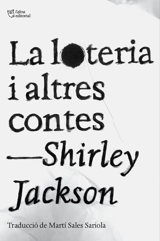 LA LOTERIA I ALTRES CONTES | 9788412833478 | JACKSON, SHIRLEY | Llibres Parcir | Llibreria Parcir | Llibreria online de Manresa | Comprar llibres en català i castellà online