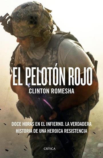 EL PELOTÓN ROJO | 9788417067014 | CLINTON ROMESHA | Llibres Parcir | Llibreria Parcir | Llibreria online de Manresa | Comprar llibres en català i castellà online