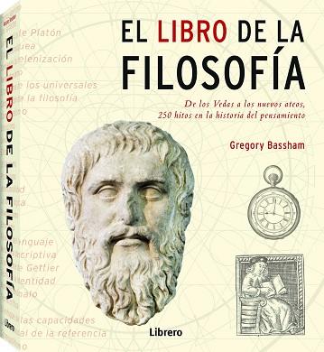 EL LIBRO DE LA FILOSOFIA | 9789089989451 | BASSHAM, GREGORY | Llibres Parcir | Llibreria Parcir | Llibreria online de Manresa | Comprar llibres en català i castellà online