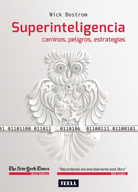 SUPERINTELIGENCIA | 9788416511051 | BOSTROM, NICK | Llibres Parcir | Llibreria Parcir | Llibreria online de Manresa | Comprar llibres en català i castellà online