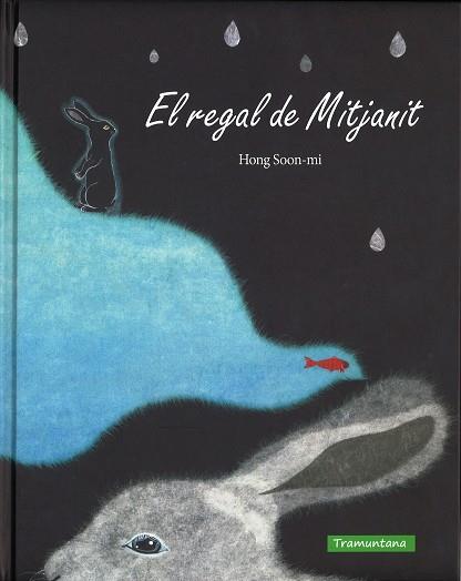 EL REGAL DE MITJANIT | 9788416578177 | SOON-MI, HONG | Llibres Parcir | Llibreria Parcir | Llibreria online de Manresa | Comprar llibres en català i castellà online