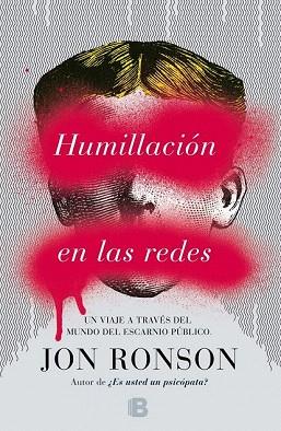 HUMILLACIÓN EN LAS REDES | 9788466657976 | RONSON, JON | Llibres Parcir | Llibreria Parcir | Llibreria online de Manresa | Comprar llibres en català i castellà online