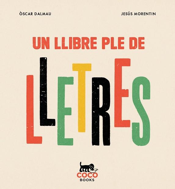 UN LLIBRE PLE DE LLETRES | 9788412792447 | DALMAU, ÒSCAR | Llibres Parcir | Llibreria Parcir | Llibreria online de Manresa | Comprar llibres en català i castellà online