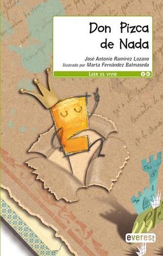 DON PIZCA DE NADA 8 a±os Leer es vivir | 9788444144511 | RAMIREZ J A | Llibres Parcir | Librería Parcir | Librería online de Manresa | Comprar libros en catalán y castellano online