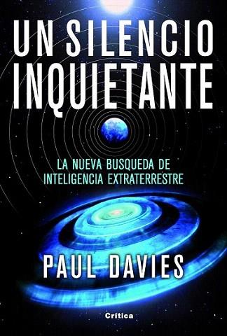 UN SILENCIO INQUIETANTE nueva busqueda de inteligencia extr | 9788498921847 | PAUL DAVIES | Llibres Parcir | Llibreria Parcir | Llibreria online de Manresa | Comprar llibres en català i castellà online