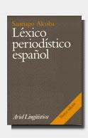 LEXICO PERIODISTICO ESP | 9788434482296 | Santiago ALCOBA | Llibres Parcir | Librería Parcir | Librería online de Manresa | Comprar libros en catalán y castellano online