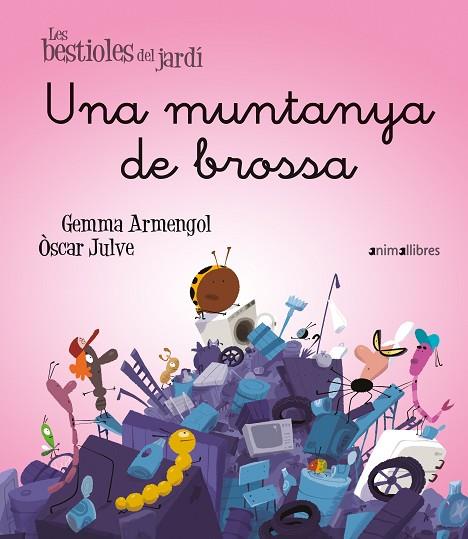 UNA MUNTANYA DE BROSSA | 9788419659774 | GEMMA ARMENGOL | Llibres Parcir | Llibreria Parcir | Llibreria online de Manresa | Comprar llibres en català i castellà online