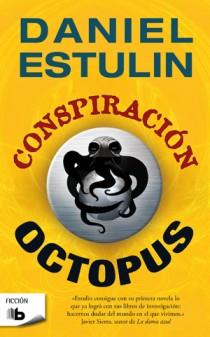 Conspiración Octopus | 9788498723939 | Estulin, Daniel | Llibres Parcir | Librería Parcir | Librería online de Manresa | Comprar libros en catalán y castellano online