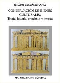 CONSERVACION DE BIENES CULTURALES | 9788437617213 | GONZALEZ VARAS | Llibres Parcir | Llibreria Parcir | Llibreria online de Manresa | Comprar llibres en català i castellà online