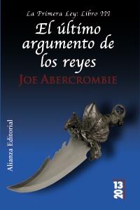 ULTIMO ARGUMENTO REYES bolsillo | 9788420653006 | ABERCROMBIE JOE | Llibres Parcir | Llibreria Parcir | Llibreria online de Manresa | Comprar llibres en català i castellà online