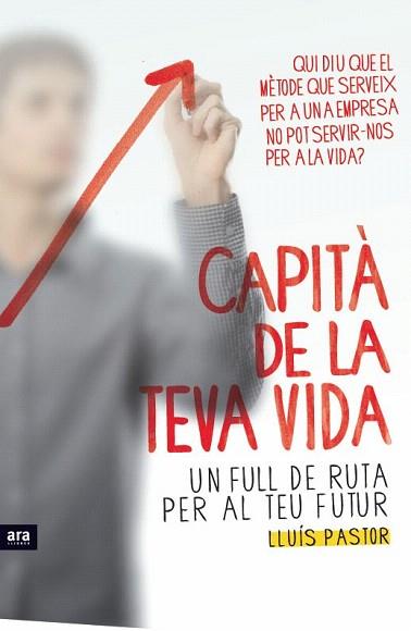 Capità de la teva vida | 9788415224082 | Pastor, Lluís | Llibres Parcir | Llibreria Parcir | Llibreria online de Manresa | Comprar llibres en català i castellà online