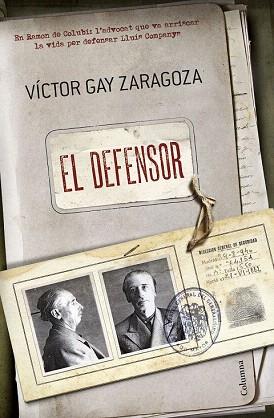 EL DEFENSOR | 9788466420075 | VÍCTOR GAY ZARAGOZA | Llibres Parcir | Llibreria Parcir | Llibreria online de Manresa | Comprar llibres en català i castellà online