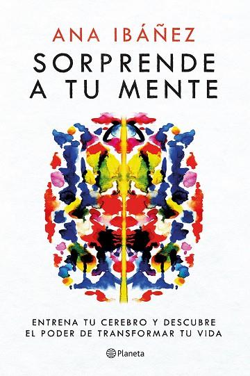 SORPRENDE A TU MENTE | 9788408271758 | IBÁÑEZ, ANA | Llibres Parcir | Llibreria Parcir | Llibreria online de Manresa | Comprar llibres en català i castellà online