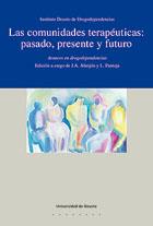 LAS COMUNIDADES TERAPEUTICAS PASADO PRESENTE FUTURO | 9788474858150 | Llibres Parcir | Llibreria Parcir | Llibreria online de Manresa | Comprar llibres en català i castellà online