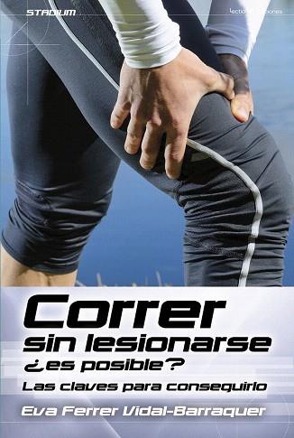 CORRER SIN LESIONARSE ¿ES POSIBLE? | 9788416012558 | FERRER VIDAL-BARRAQUER, EVA | Llibres Parcir | Llibreria Parcir | Llibreria online de Manresa | Comprar llibres en català i castellà online