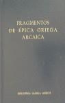 Vol. 20 - FRAGMENTOS DE ÉPICA GRIEGA ARCAICA | 9788424935245 | VARIOS | Llibres Parcir | Llibreria Parcir | Llibreria online de Manresa | Comprar llibres en català i castellà online