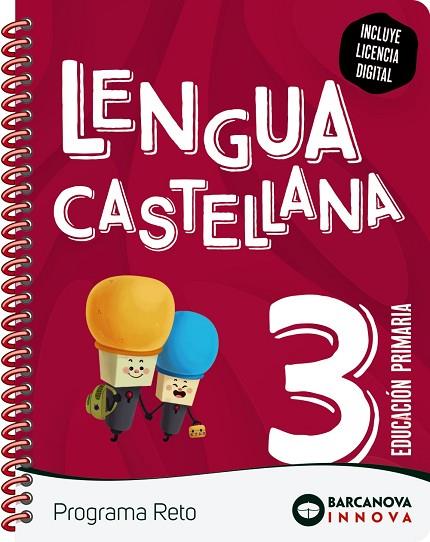 RETO 3. LENGUA CASTELLANA | 9788448956530 | MONTERO, DIEGO / MURILLO, NURIA / TÀPIA, OLÍVIA | Llibres Parcir | Llibreria Parcir | Llibreria online de Manresa | Comprar llibres en català i castellà online