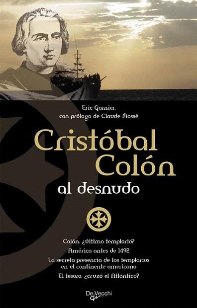 CRUSTOBAL COLON AL DESNUDO | 9788431541859 | GARNIER ERIC | Llibres Parcir | Llibreria Parcir | Llibreria online de Manresa | Comprar llibres en català i castellà online