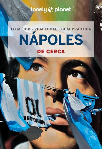 NÁPOLES DE CERCA 1 | 9788408291701 | MALANDRINO, ADRIANA | Llibres Parcir | Llibreria Parcir | Llibreria online de Manresa | Comprar llibres en català i castellà online