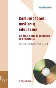 COMUNICACION, MEDIOS Y EDUCACION | 9788480635684 | MORDUCHOWICZ | Llibres Parcir | Llibreria Parcir | Llibreria online de Manresa | Comprar llibres en català i castellà online