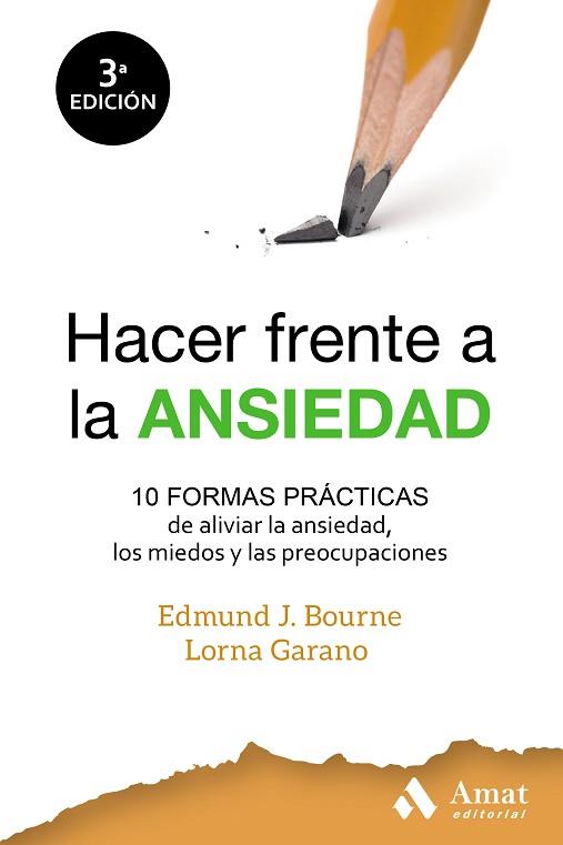 HACER FRENTE A LA ANSIEDAD | 9788497354714 | EDMUND BOURNE | Llibres Parcir | Llibreria Parcir | Llibreria online de Manresa | Comprar llibres en català i castellà online