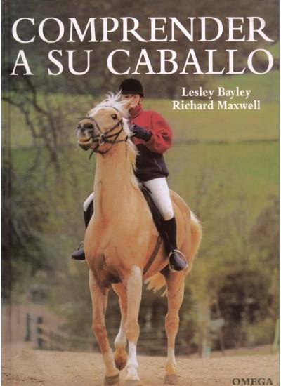 COMPRENDER A SU CABALLO | 9788428213745 | BAYLEY LESLEY | Llibres Parcir | Llibreria Parcir | Llibreria online de Manresa | Comprar llibres en català i castellà online