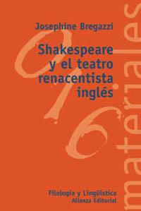 SHAKESPEARE Y EL TEATRO RENACENTISTA | 9788420657349 | BREGAZZI | Llibres Parcir | Llibreria Parcir | Llibreria online de Manresa | Comprar llibres en català i castellà online