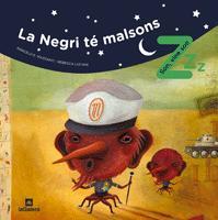 LA NEGRI TE MALSONS col son vine son album il | 9788424631192 | MARCELO E MAZZANTI REBECA LUCIANI | Llibres Parcir | Librería Parcir | Librería online de Manresa | Comprar libros en catalán y castellano online