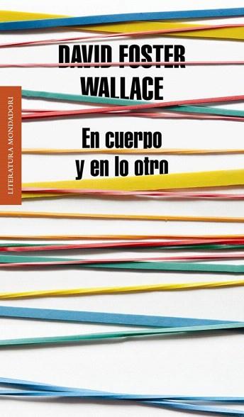 EN CUERPO Y EN LO OTRO | 9788439727170 | WALLACE,DAVID FOSTER | Llibres Parcir | Llibreria Parcir | Llibreria online de Manresa | Comprar llibres en català i castellà online