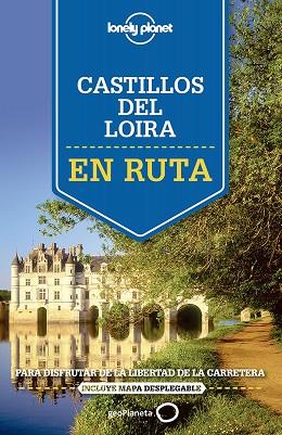 EN RUTA POR LOS CASTILLOS DEL VALLE DEL LOIRA | 9788408140917 | ALEXIS AVERBUCK | Llibres Parcir | Llibreria Parcir | Llibreria online de Manresa | Comprar llibres en català i castellà online