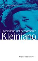 DICCIONARIO DEL PENSAMIENTO KLEINIANO | 9789505181070 | HINSHELWOOD | Llibres Parcir | Llibreria Parcir | Llibreria online de Manresa | Comprar llibres en català i castellà online