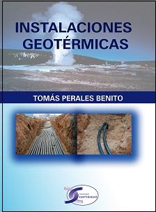 Instalaciones Geotérmicas | 9788415270270 | Tomás Perales Benito | Llibres Parcir | Librería Parcir | Librería online de Manresa | Comprar libros en catalán y castellano online