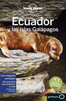 ECUADOR Y LAS ISLAS GALÁPAGOS 7 | 9788408193197 | ALBISTON, ISABEL/BREMNER, JADE/KLUEPFEL, BRIAN/YANAGIHARA, WENDY | Llibres Parcir | Llibreria Parcir | Llibreria online de Manresa | Comprar llibres en català i castellà online