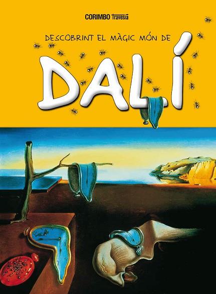 DESCOBRINT EL MÓN MÀGIC DE DALÍ | 9788484706731 | MARIA JORDÀ | Llibres Parcir | Llibreria Parcir | Llibreria online de Manresa | Comprar llibres en català i castellà online