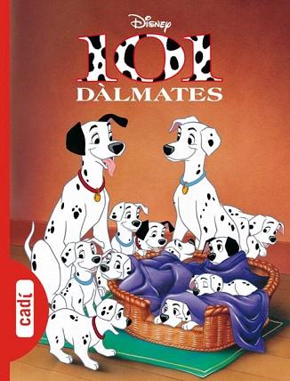 101 DALMATES - CLADNY | 9788447410156 | DISNEY | Llibres Parcir | Llibreria Parcir | Llibreria online de Manresa | Comprar llibres en català i castellà online