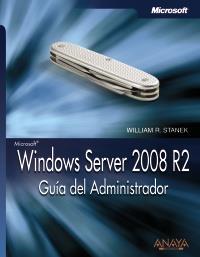 WINDOWS SERVER 2008 R2 GUIA DEL ADMINSTRADOR | 9788441528970 | STANEK WILLIAM R | Llibres Parcir | Llibreria Parcir | Llibreria online de Manresa | Comprar llibres en català i castellà online