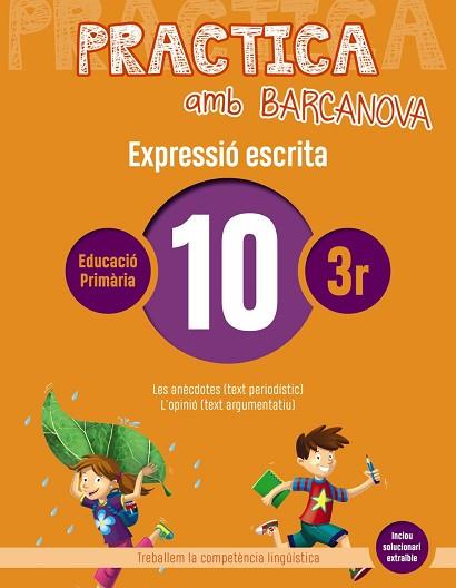 PRACTICA AMB BARCANOVA 10. EXPRESSIÓ ESCRITA | 9788448948290 | CAMPS, MONTSERRAT/ALMAGRO, MARIBEL/GONZÁLEZ, ESTER/PASCUAL, CARME | Llibres Parcir | Llibreria Parcir | Llibreria online de Manresa | Comprar llibres en català i castellà online