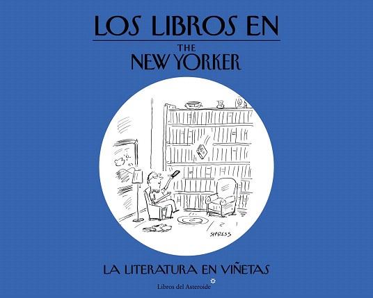 LOS LIBROS EN THE NEW YORKER | 9788416213054 | VV.AA, VV.AA | Llibres Parcir | Librería Parcir | Librería online de Manresa | Comprar libros en catalán y castellano online