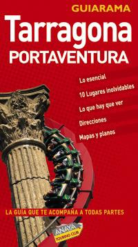 GUIARAMA TARRAGONA PORTAVENTURA | 9788497766463 | Novelty, Francisco | Llibres Parcir | Llibreria Parcir | Llibreria online de Manresa | Comprar llibres en català i castellà online