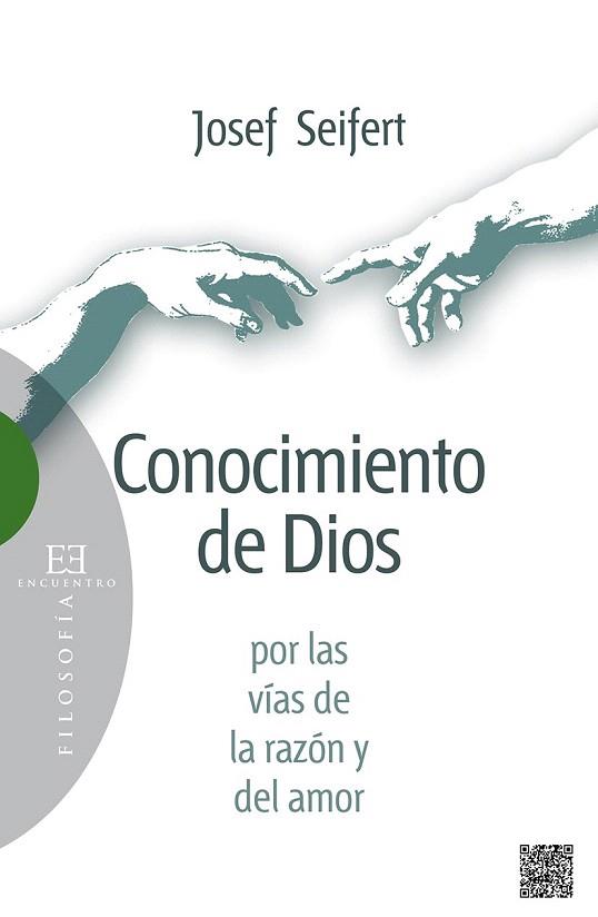 CONOCIMIENTO DE DIOS POR LAS VÍAS DE LA RAZÓN Y DEL AMOR | 9788490550236 | SEIFERT, JOSEF | Llibres Parcir | Llibreria Parcir | Llibreria online de Manresa | Comprar llibres en català i castellà online